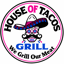 House of Tacos Grill